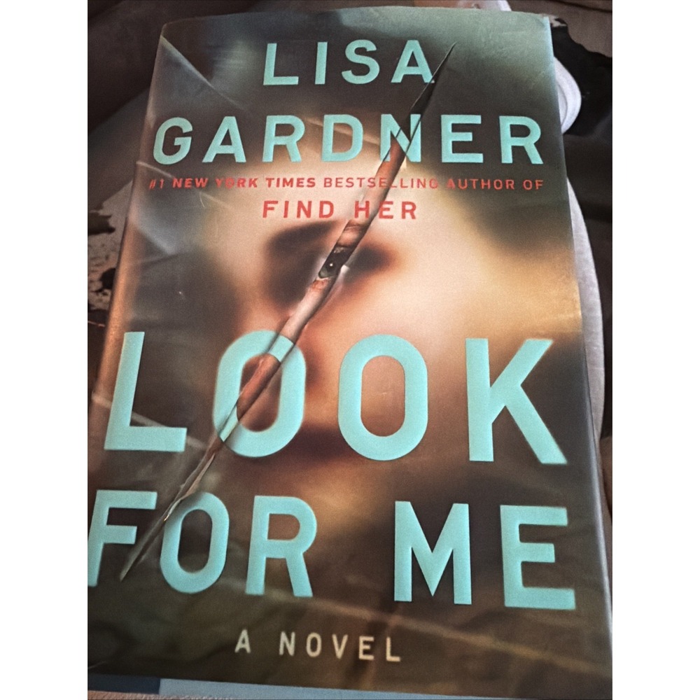 Look for Me by Lisa Gardner (2018, Hardcover)!